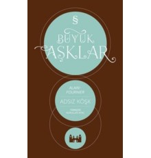 Büyük Aşklar - Adsız Köşk