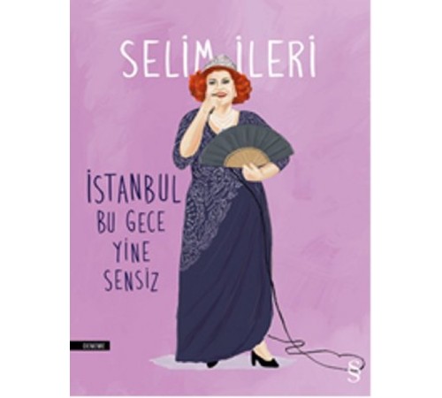 İstanbul Bu Gece Yine Sensiz İstanbul Bu Gece Yine Sensiz