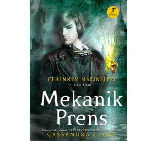 Mekanik Prens - Cehennem Makineleri 2. Kitap Mekanik Prens - Cehennem Makineleri 2. Kitap