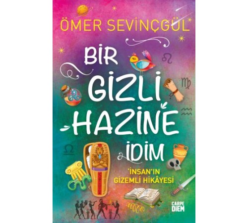 Bir Gizli Hazine İdim - İnsan'ın Gizemli Hikayesi