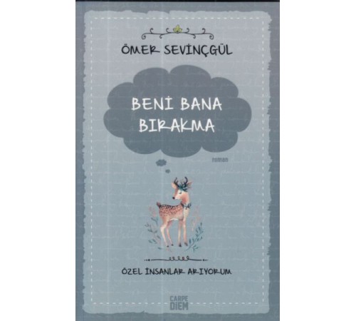 Beni Bana Bırakma