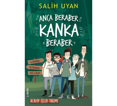 Anca Beraber Kanka Beraber - Acayip İşler Takımı
