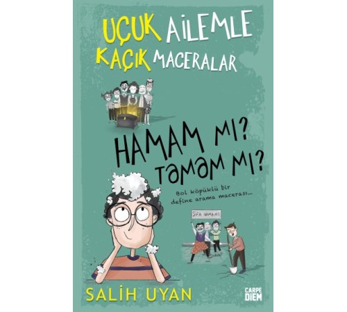 Hamam mı? Tamam mı? - Uçuk Ailemle Kaçık Maceralar Hamam mı? Tamam mı? - Uçuk Ailemle Kaçık Maceralar
