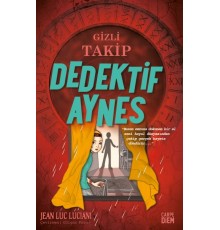 Gizli Takip - Dedektif Aynes
