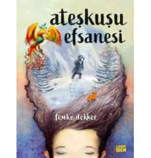 Ateşkuşu Efsanesi