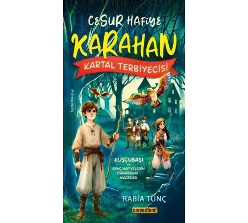 Cesur Hafiye Karahan - Kartal Terbiyecisi