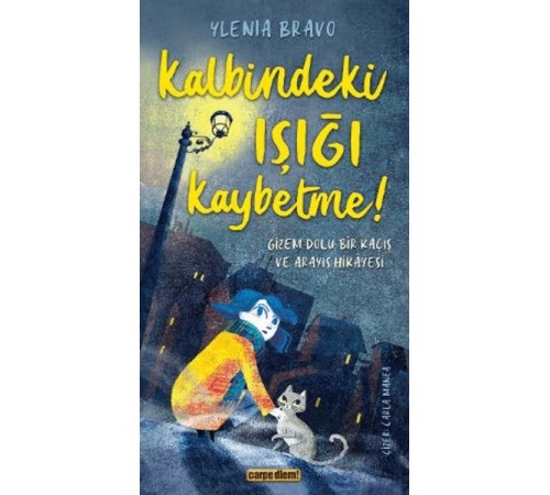 Kalbindeki Işığı Kaybetme !