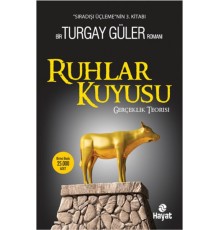 Ruhlar Kuyusu - Gerçeklik Teorisi