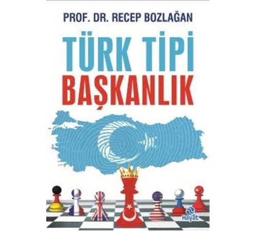 Türk Tipi Başkanlık Türk Tipi Başkanlık