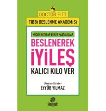 Beslenerek İyileş