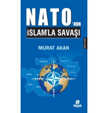 Nato’nun İslam’la Savaşı