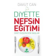 Diyette Nefsin Eğitimi