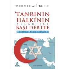 Tanrının Halkı'nın Allah İle Başı Dertte
