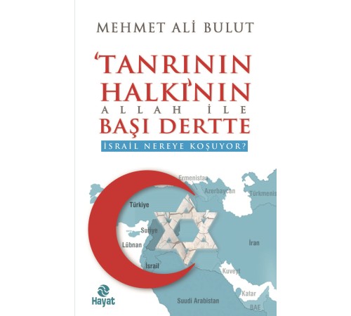 Tanrının Halkı'nın Allah İle Başı Dertte Tanrının Halkı'nın Allah İle Başı Dertte
