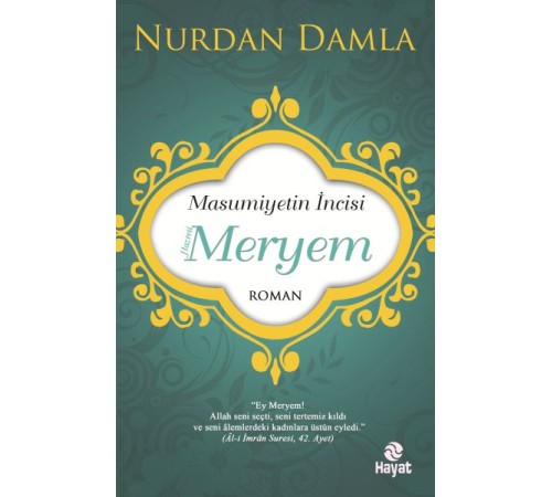 Masumiyetin İncisi Hazreti Meryem