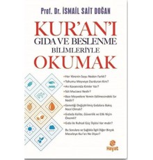 Kur’an’ı Gıda ve Beslenme Bilimleriye Okumak