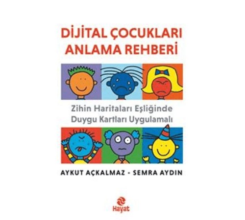 Dijital Çocukları Anlama Rehberi