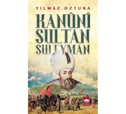 Kanuni Sultan Süleyman