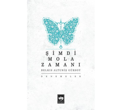 Şimdi Mola Zamanı
