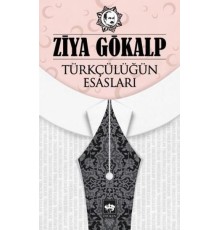 Türkçülüğün Esasları