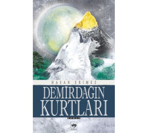 Demirdağın Kurtları