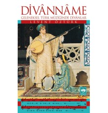Divanname  Geleneksel Türk Müziğinde Divanlar