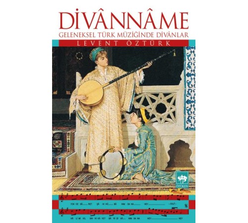Divanname  Geleneksel Türk Müziğinde Divanlar