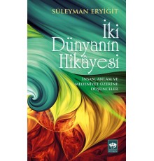 İki Dünyanın Hikayesi