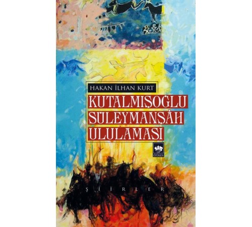 Kutalmışoğlu Süleymanşah Ululaması