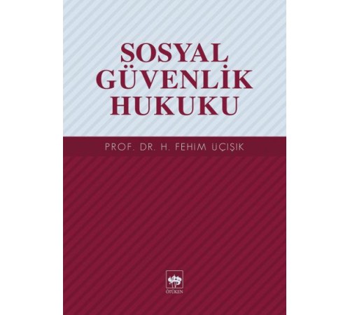 Sosyal Güvenlik Hukuku