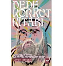 Dede Korkut Kitabı / Yunus Zeyrek