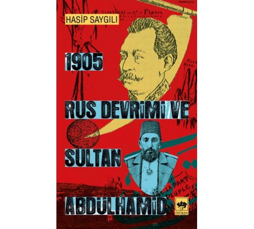 1905 Rus Devrimi ve Sultan Abdülhamid