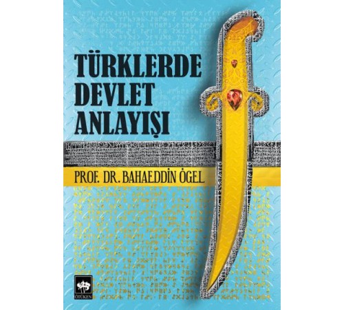 Türklerde Devlet Anlayışı