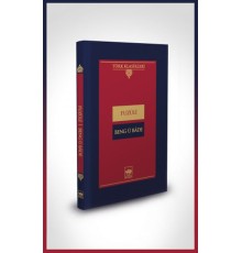 Beng ü Bade-Türk Klasikleri (Ciltli)