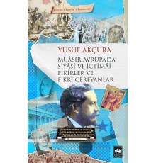Muasır Avrupada Siyasi ve İctimai Fikirler ve Fikri Cereyanlar