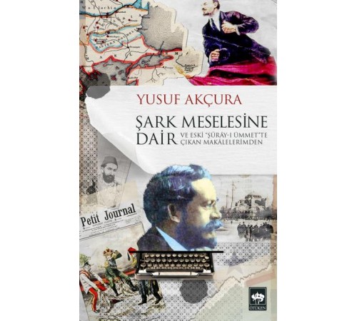 Şark Meselesine Dair