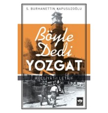 Böyle Dedi Yozgat