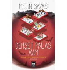 Dehşet Palas AVM