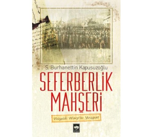 Seferberlik Mahşeri Seferberlik Mahşeri