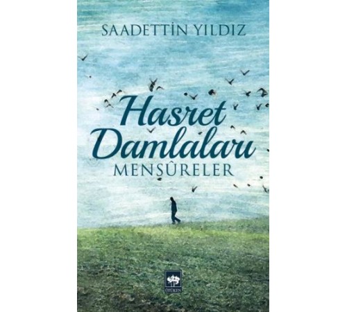 Hasret Damlaları Hasret Damlaları