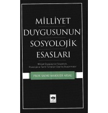 Millet Duygusunun Sosyolojik Esasları
