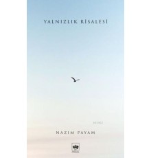 Yalnızlık Risalesi