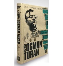 İktidardaki Muhalif Prof. Dr. Osman Turan