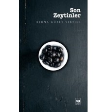 Son Zeytinler