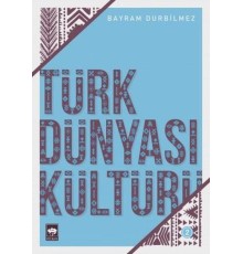 Türk Dünyası Kültürü 2