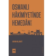 Osmanlı Hakimiyetinde Hemedan