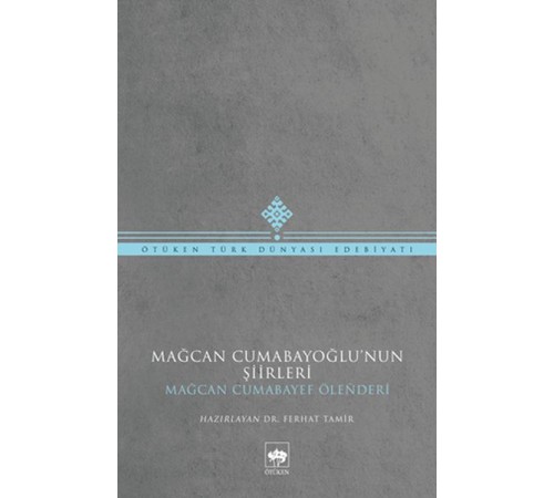 Mağcan Cumabayoğlu Şiirleri