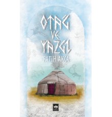 Otağ ve Yazgı