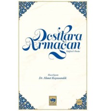 Dostlara Armağan - Tuhfetül İhvan