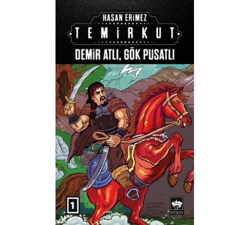 Temirkut 1 - Demir Atlı Gök Pusatlı